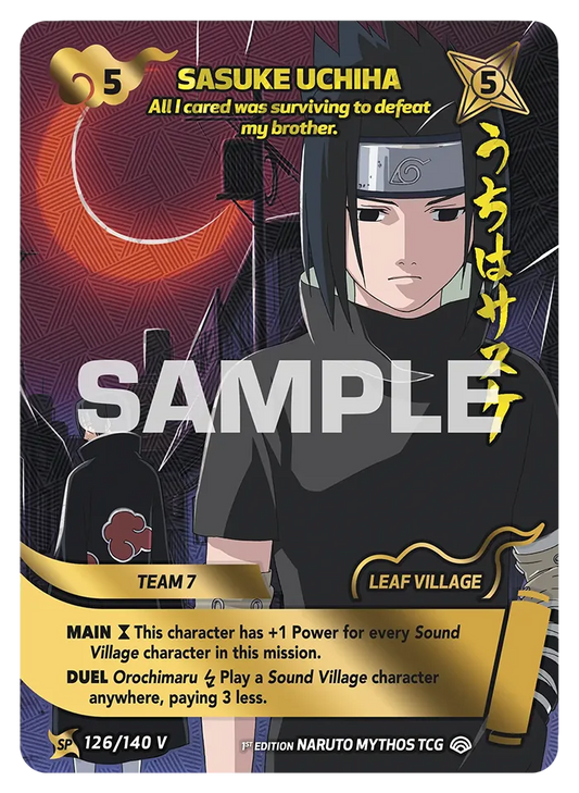 Sasuke Uchiha - "All I cared was surviving to defeat my brother." SP 126/140 V
