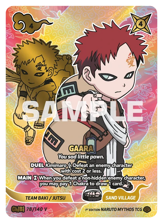 Gaara - "You sad little pawn." Chibi 78/140 V
